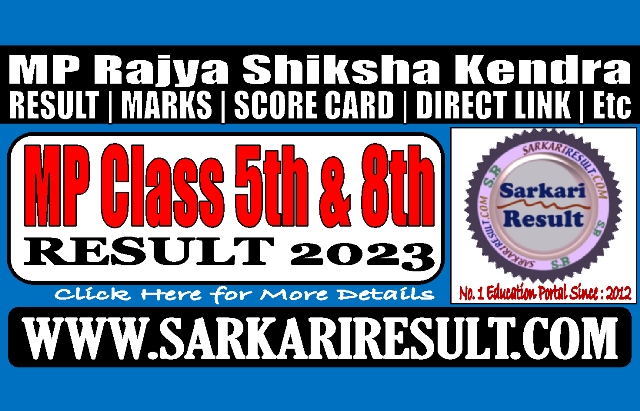 Sarkari Result MP Class 5th and 8th Result 2023