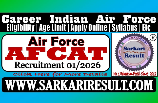 Sarkari Result AFCAT 01/2026 Exam 2026