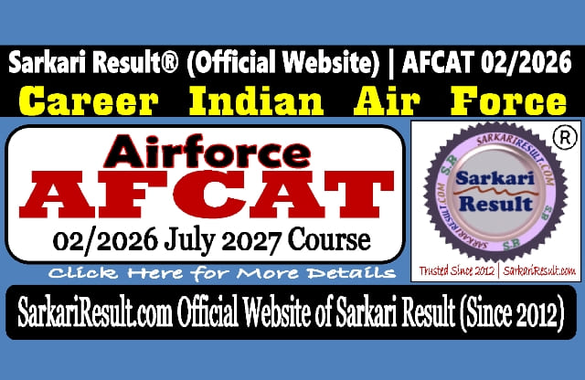 Sarkari Result AFCAT 02/2026 Exam 2026