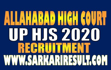 UP HJS Recruitment 2020-2021
