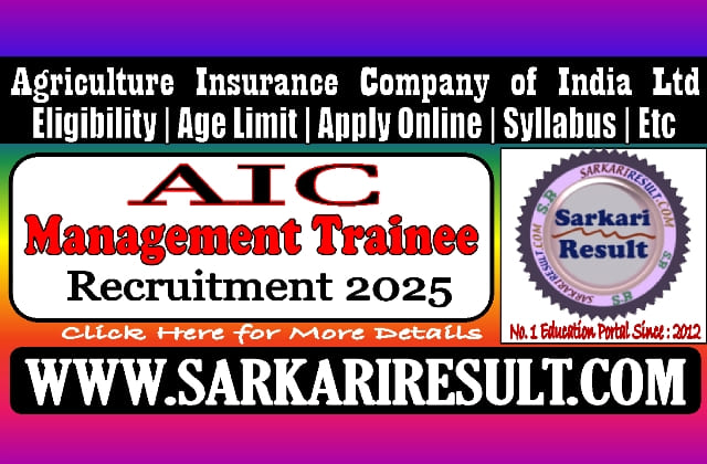 Sarkari Result AIC Management Trainee Recruitment 2025
