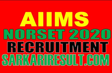 AIIMS NORSET Recruitment 2020