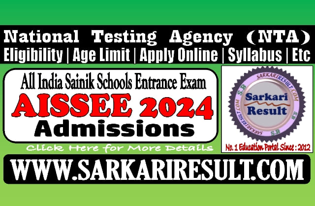 Sarkari Result AISSEE 2024 Online Form