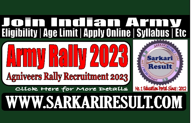 Sarkari Result Army Agniveer Rally Online Form 2023