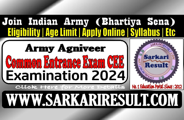 Sarkari Result Army CEE 2024 Online Form