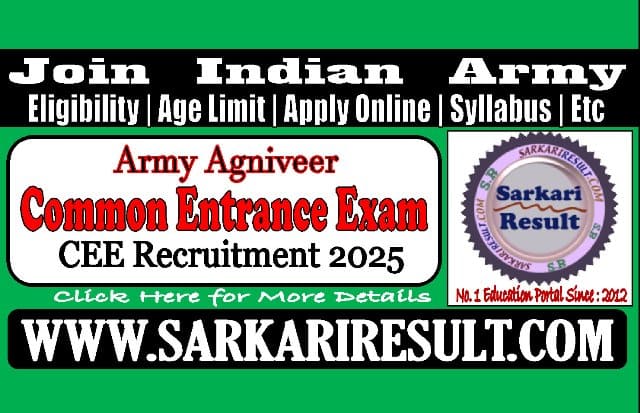 Sarkari Result Army Agniveer CEE Online Form 2025