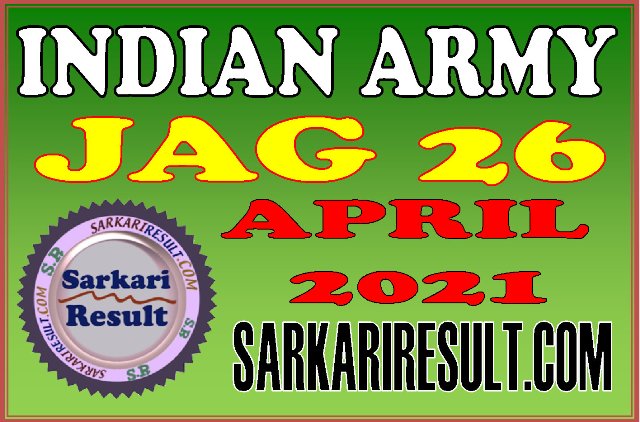 Join Indian Army JAG 26 April 2021 Online Form 2020