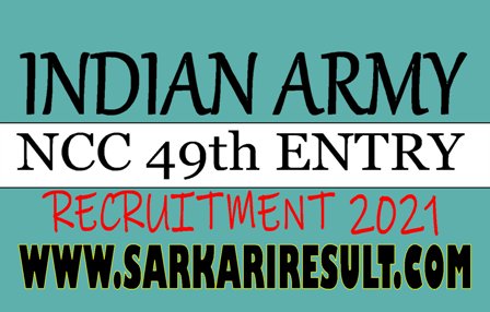 Join Indian Army NCC 49 Entry 2021