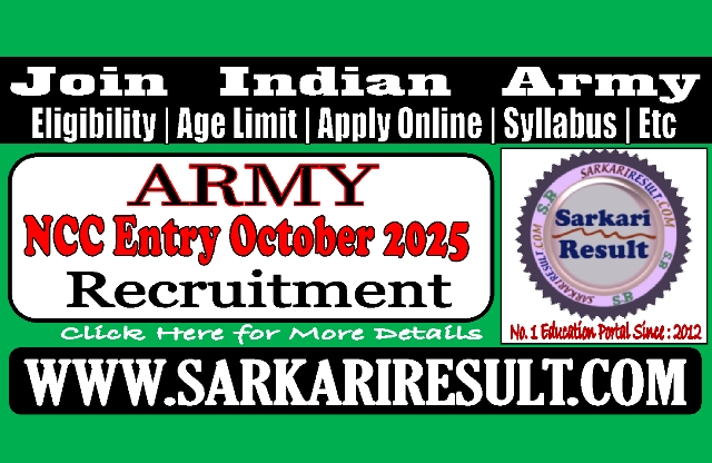 Sarkari Result Army NCC 58th Batch Online Form 2025