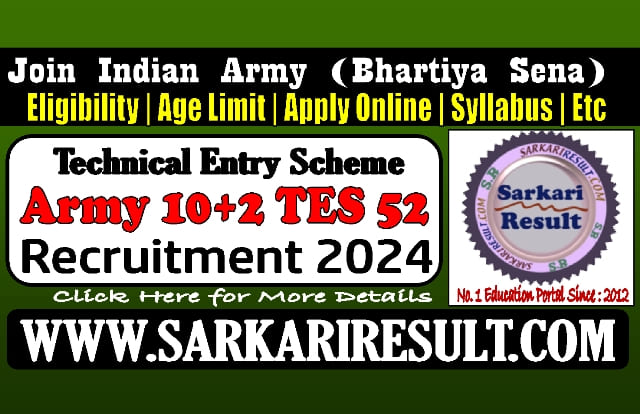 Sarkari Result Army TES 52 Batch Online Form 2024
