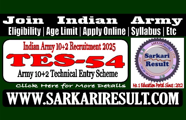 Sarkari Result Army TES 54 Batch Online Form 2025