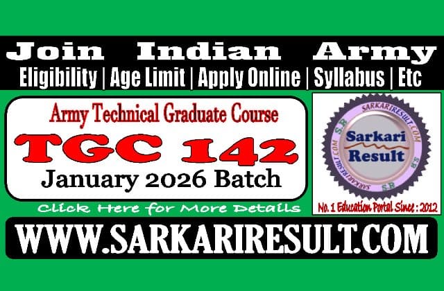 Sarkari Result Army TGC 142 Recruitment