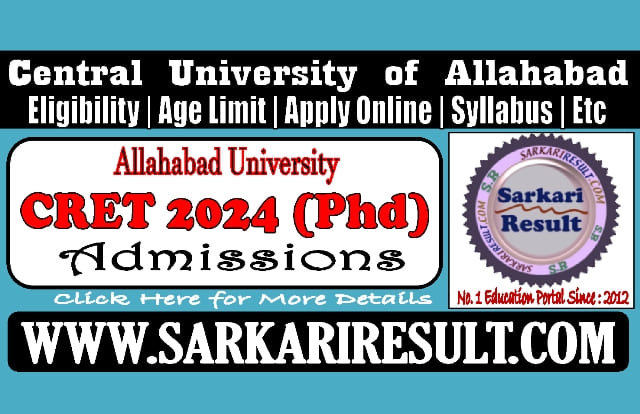 Sarkari Result Allahabad University CRET Online Form 2024