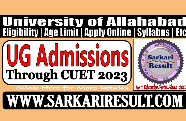 Sarkari Result Allahabad University UG Admission 2023 Online Form