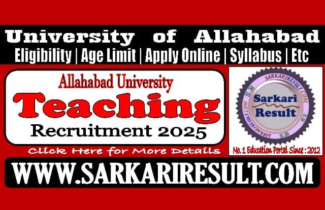 Sarkari Result Allahabad University Teaching Recruitment 2025 Online Form