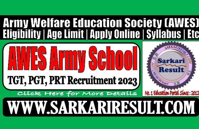 Sarkari Result AWES TGT PGT PRT Online Form 2023