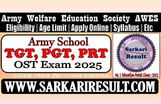 Army School AWES TGT PGT PRT OST Online Form 2025