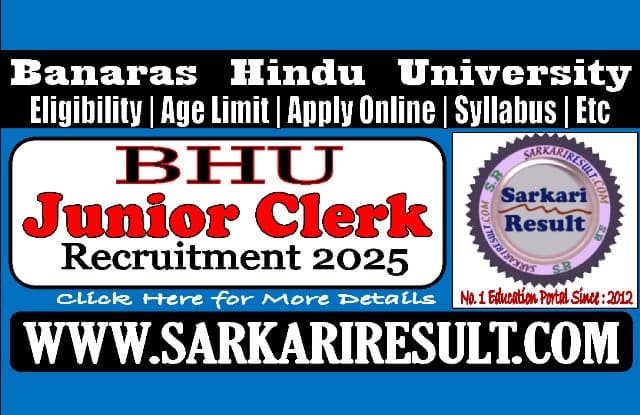 Sarkari Result BHU Junior Clerk Online Form 2025