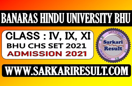 BHU CHS Admission 2021