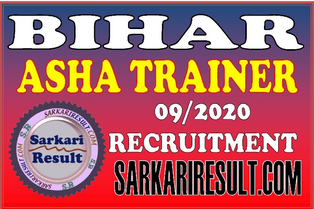 Bihar Swastha Vibhag Asha Trainer Recruitment 2020