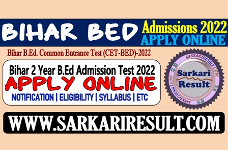 Sarkari Result Bihar BEd 2Year Admission 2022