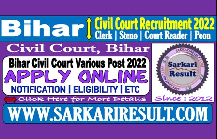 Sarkari Result Bihar Civil Court Online Form 2022
