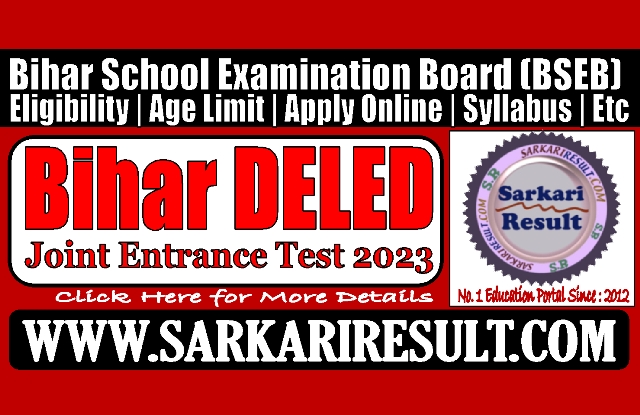 Sarkari Result Bihar DELEd Admission 2023 Online Form