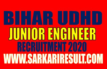 Bihar Urban UDHD Junior Engineer JE Recruitment 2020