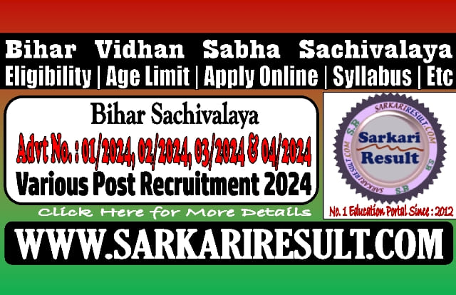 Sarkari Result Bihar Vidhan Sabha Various Post Online Form 2024