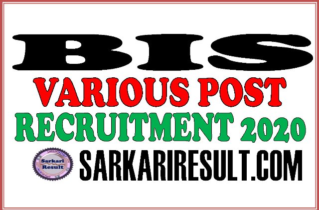 BIS Group A B C Recruitment 2020