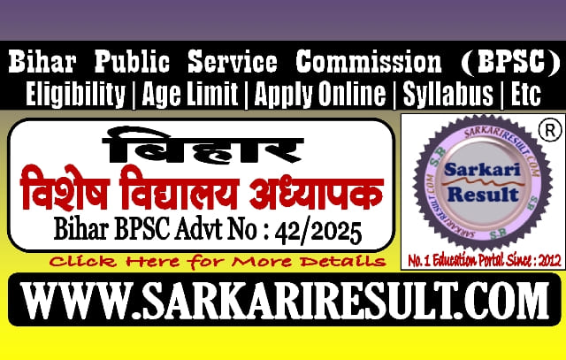 Sarkari Result Bihar BPSC Special School Teacher Recruitment 2025