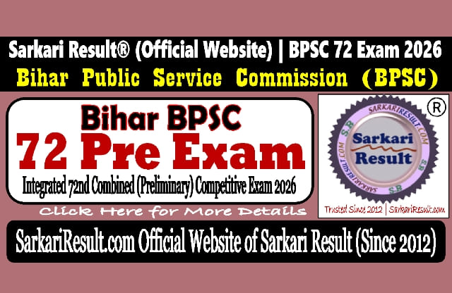 Sarkari Result Bihar BPSC 72th Pre Recruitment 2026