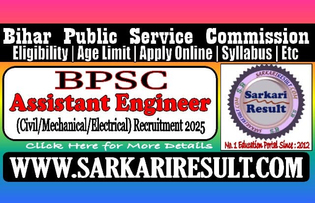 Sarkari Result Bihar BPSC Assistant Engineer Recruitment 2025