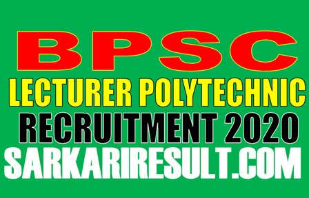 BPSC Lecturer Polytechnic College Recruitment 2020