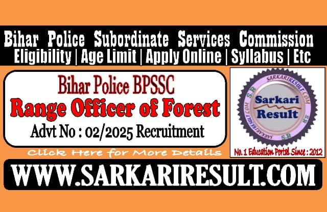 Sarkari Result BPSSC Bihar Range Officer of Forest Recruitment 2025