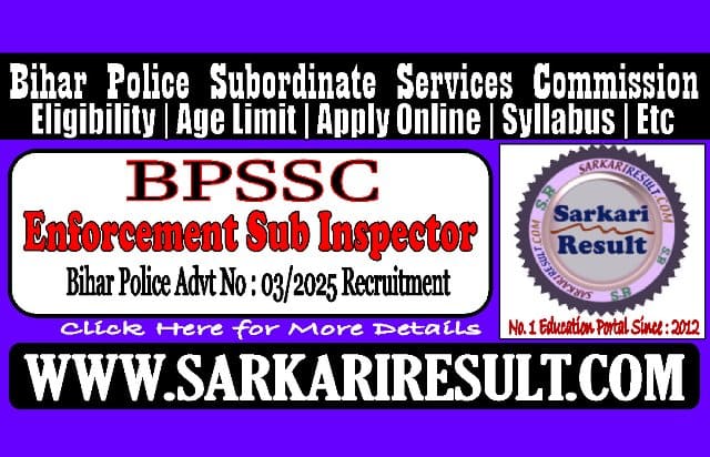 Bihar Police SI Enforcement Recruitment 2025