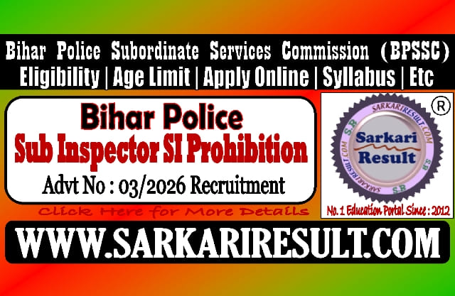 Sarkari Result BPSSC SI Prohibition Recruitment 2026