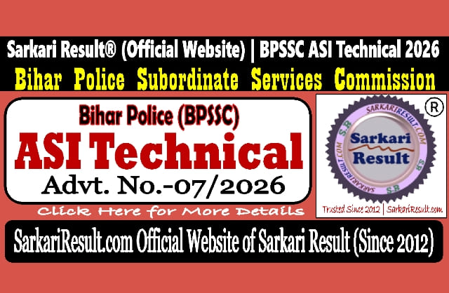 Sarkari Result BPSSC ASI Technical Recruitment 2026
