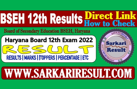 Sarkari Result BSEH Haryana Board 12th Results 2022