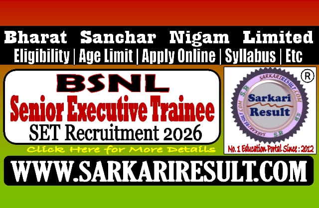 Sarkari Result BSNL SET Notification 2026