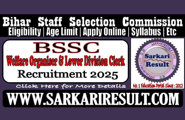 Sarkari Result Bihar BSSC WO LDC Recruitment 2025