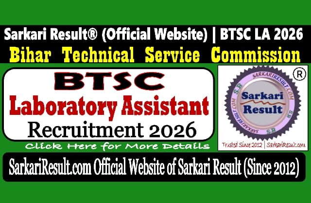 Sarkari Result Bihar BTSC Laboratory Assistant  Recruitment 2026