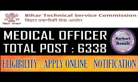 Sarkari Result BTSC Bihar Medical Officer Apply Online Form 2021