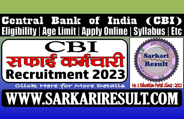 Sarkari Result Central Bank Safai Karamchari Recruitment 2023