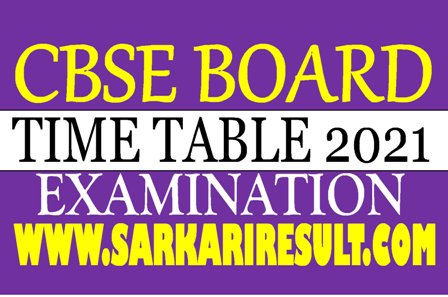 CBSE Board Time Table 2021