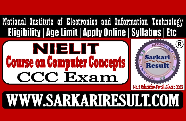 Sarkari Result NIELIT CCC Online Form 2026
