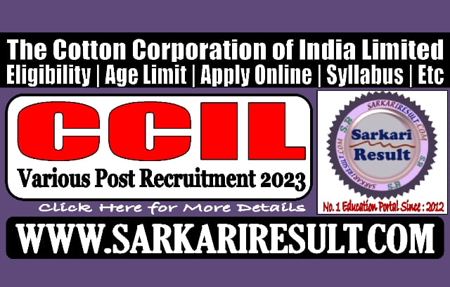 Sarkari Result CCIL Various Post Online Form 2023