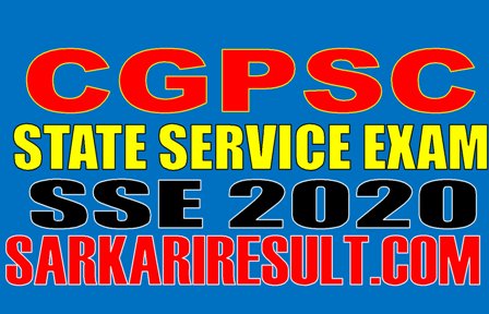 Chhattisgarh State Service Exam  Recruitment 2020-2021