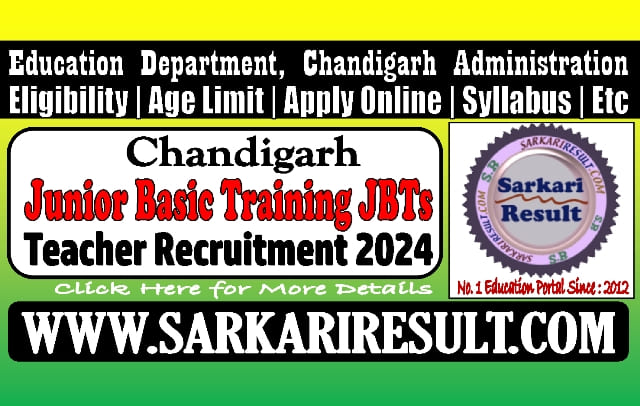 Sarkari Result Chandigarh JBT Teacher Online Form 2024