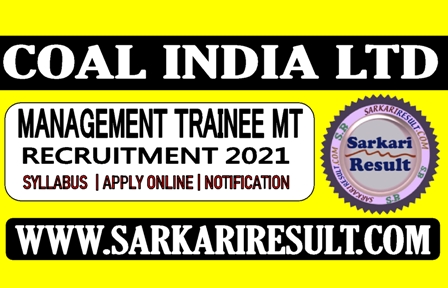 Sarkari Result CIL Management Trainee Online Form 2021 | Apply 